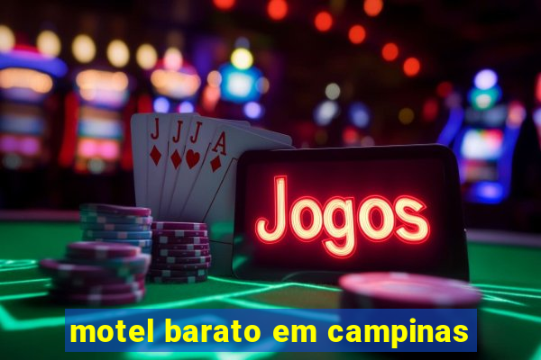 motel barato em campinas